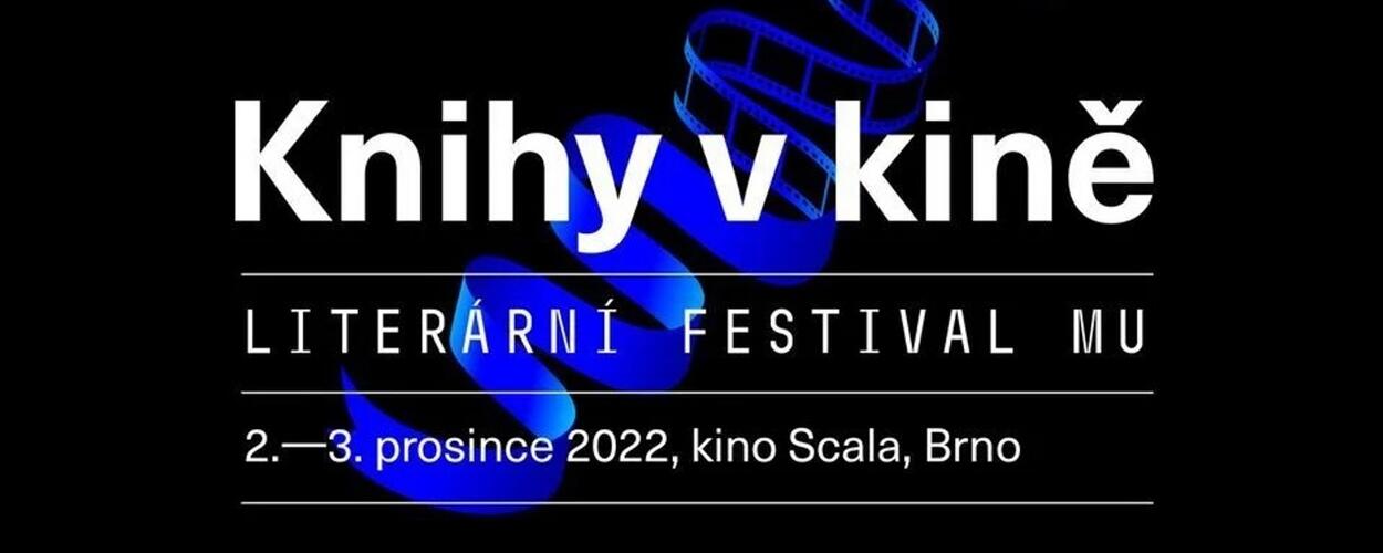 Knihy v kině, LIterární festival Masarykovy univerzity. Kateřina Tučková, Bílá Voda. Magazín KULT* Brno