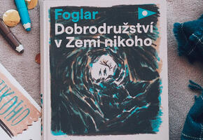 Dobrodružství v Zemi nikoho, Jaroslav Foglar, Albatros, Nové vydání foglarovky, Jestřáb, edice Foglar, magazín Kult* Brno