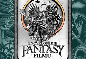 Encyklopedie fantasy filmu,Ondřej Mrázek, Jiří Pospíšil, Petr Cífka, Václav Rybář, Matěj Svoboda, Karel Ryška, Mojmír Sedláček, Milan Rozšafný, recenze, knihy, nakladatelství Albatros, magazín Kult* Brno 