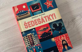 Šedesátky!,Dalibor Fonda, knižní recenze, literatura, magazín KULTINO*Brno